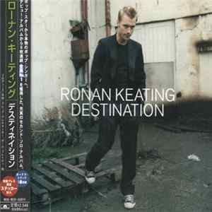 Ronan Keating - Destination FLAC