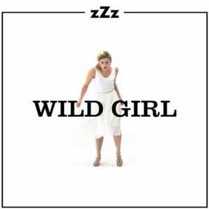 zZz - Wild Girl FLAC