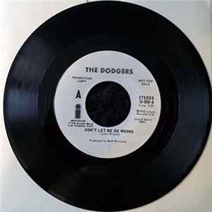The Dodgers - Don't Let Me Be Wrong FLAC
