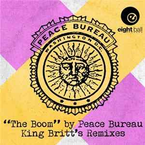 Peace Bureau - The Boom Remixes FLAC