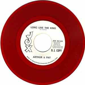 Arthur & Pat - Thru A Magic Wonderland / Long Live The King FLAC