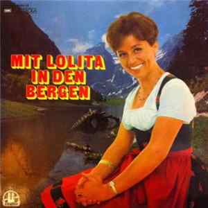 Lolita - Mit Lolita In Den Bergen FLAC