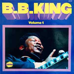 B.B. King - Explosive Volume 1 FLAC