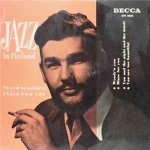Teuvo Suojärvi - Teuvo Suojärvi Plays For You FLAC