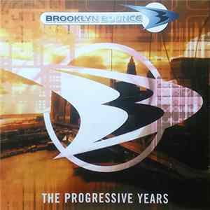 Brooklyn Bounce - The Progressive Years FLAC
