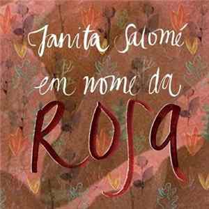 Janita Salomé - Em Nome da Rosa FLAC