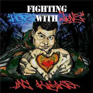 Mc KiKo - Fighting Hate With Love FLAC