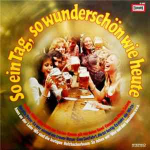 Various - So Ein Tag, So Wunderschön Wie Heute FLAC