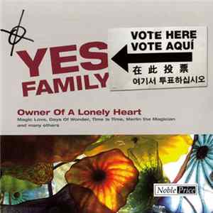 Yes Family - Owner Of A Lonely Heart FLAC
