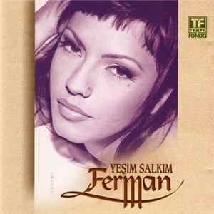 Yeşim Salkım - Ferman FLAC
