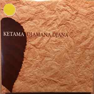 Ketama - Djamana Djana FLAC