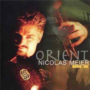 Nicolas Meier - Orient FLAC