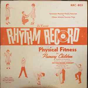 Harold And Mary Jane LeCrone - Physical Fitness For Primary Children FLAC