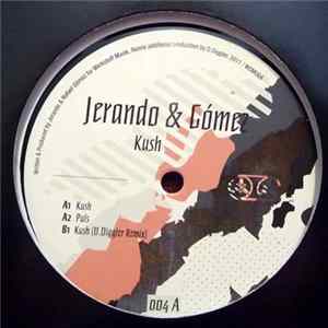 Jerando & Gómez - Kush FLAC