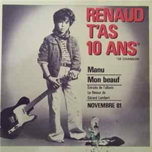 Renaud - T'as 10 Ans De Chanson FLAC