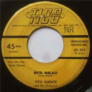 Tito Puente And His Orchestra - Rico Melao / El Espejo FLAC