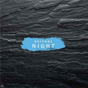 Beltone - Night FLAC