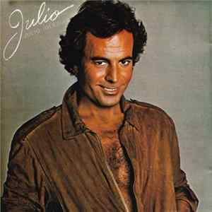 Julio Iglesias - Julio FLAC
