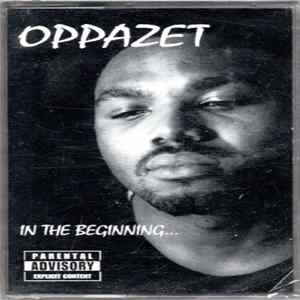 Oppazet - In The Beginning... FLAC