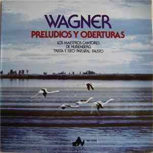 Wagner - Preludios Y Oberturas FLAC