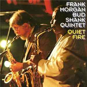 Frank Morgan, Bud Shank - Quiet Fire FLAC