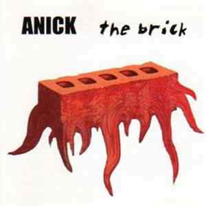 Anick - The Brick FLAC