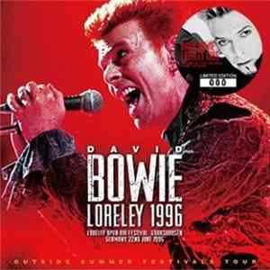 David Bowie - Loreley 1996 FLAC