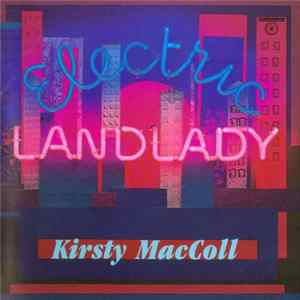 Kirsty MacColl - Electric Landlady FLAC