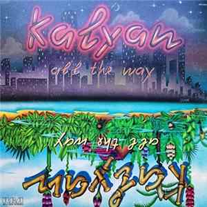 Kalyan - All The Way FLAC