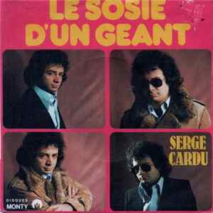 Serge Cardu - Le Sosie D'Un Géant FLAC