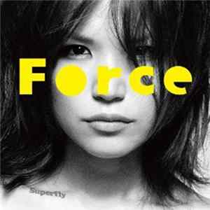 Superfly - Force FLAC