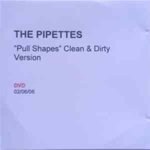 The Pipettes - Pull Shapes FLAC