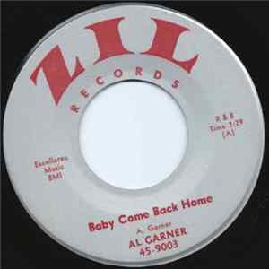 Al Garner - Baby Come Back Home / Leavin' Tennessee FLAC