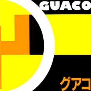 Guaco - Guaco 90 FLAC