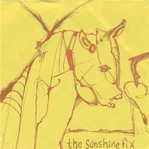 Sunshine Fix, The - A Sunshine Fix FLAC