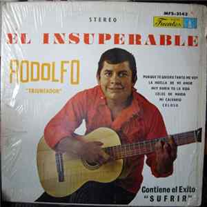 Rodolfo - El Insuperable Rodolfo "Triunfador" FLAC