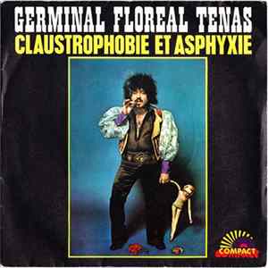 Germinal Floreal Tenas - Claustrophobie Et Asphyxie / La Femme Poulpe FLAC