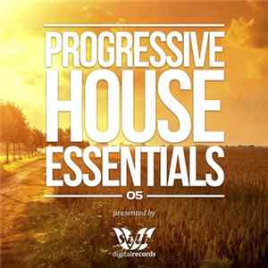 Various - Silk Digital Pres. Progressive House Essentials 05 FLAC