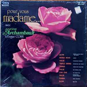 André Archambault - Pour Vous Madame... FLAC