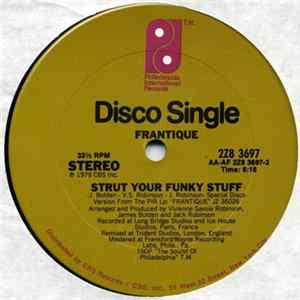 Frantique - Strut Your Funky Stuff / Getting Serious FLAC