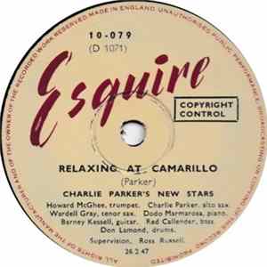 Charlie Parker's New Stars / Charlie Parker Sextet - Relaxing At Camarillo / Crazeology FLAC