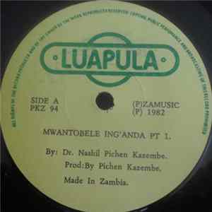 Dr. Nashil Pichen Kazembe - Mwantobele Ing'anda FLAC