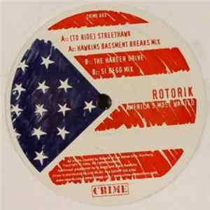 Rotorik - America's Most Wanted FLAC