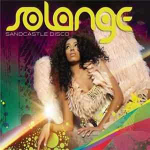 Solange - Sandcastle Disco FLAC