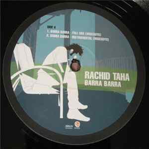 Rachid Taha - Barra Barra FLAC