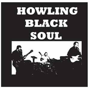 Howling Black Soul - Howling Black Soul FLAC