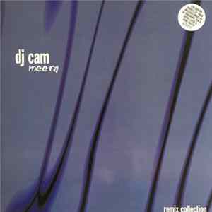 DJ Cam - Meera Remix Collection FLAC