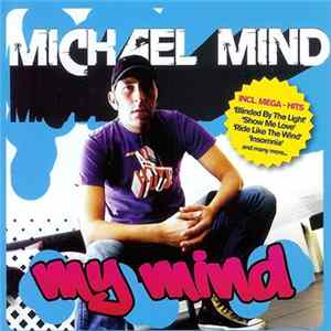 Michael Mind - My Mind FLAC