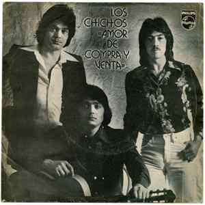 Los Chichos - Amor De Compra Y Venta FLAC