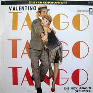Nick Arnold Orchestra - Valentino Tangos FLAC